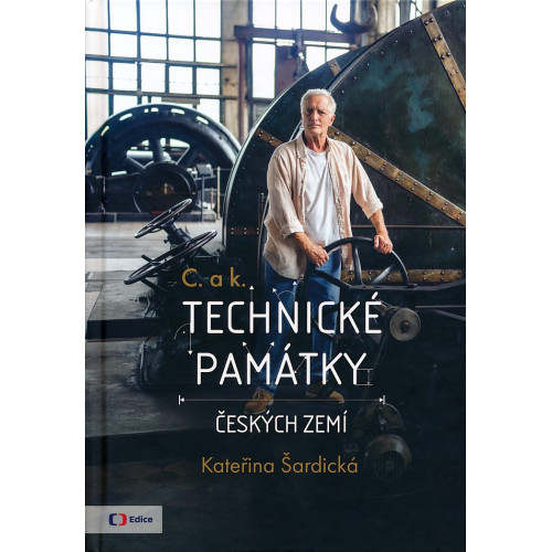 C. A K. TECHNICKÉ PAMÁTKY ČESKÝCH ZEMÍ