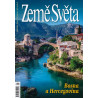 BOSNA A HERCEGOVINA - ZEMĚ SVĚTA 3/2025