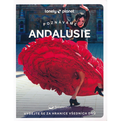 ANDALUSIE - POZNÁVÁME