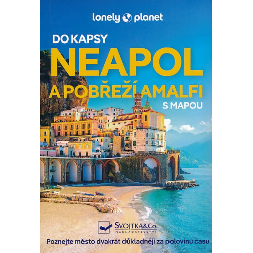 NEAPOL A POBŘEŽÍ AMALFI DO KAPSY