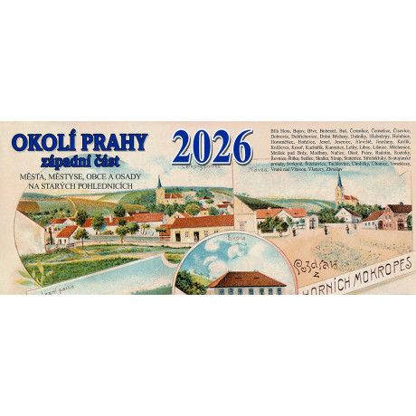 OKOLÍ PRAHY - ZÁPADNÍ ČÁST 2026 - STOLNÍ KALENDÁŘ