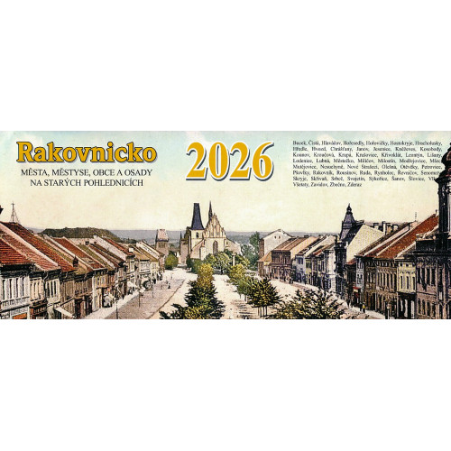 RAKOVNICKO 2026 - STOLNÍ KALENDÁŘ