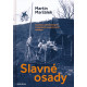 SLAVNÉ OSADY