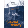 SLAVNÉ OSADY