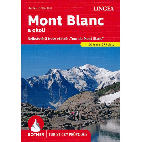MONT BLANC A OKOLÍ