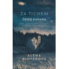 ZA TICHEM - ČESKÁ KANADA