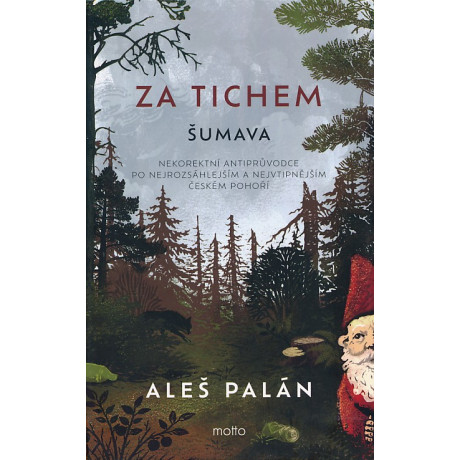 ZA TICHEM - ŠUMAVA