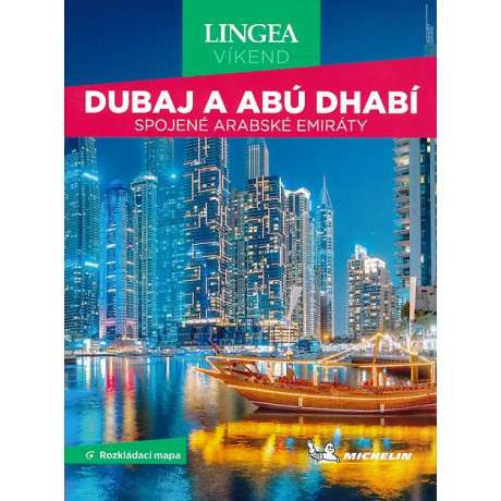 DUBAJ A ABÚ DHABÍ, SPOJENÉ ARABSKÉ EMIRÁTY