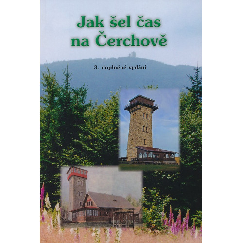 JAK ŠEL ČAS NA ČERCHOVĚ