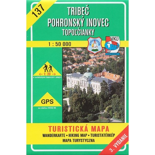 137 TRIBEČ-POHRONSKÝ INOVEC-TOPLOĽČIANKY