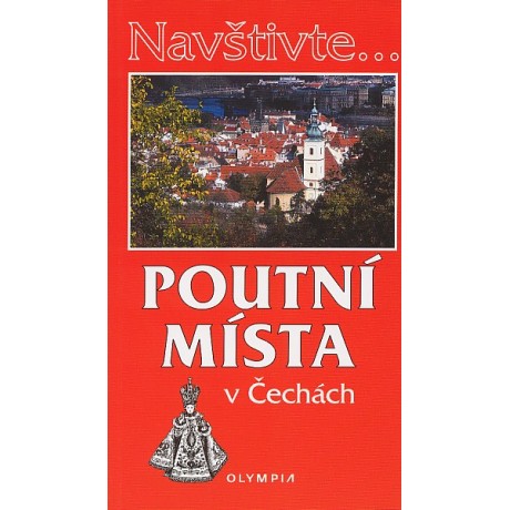 POUTNÍ MÍSTA V ČECHÁCH