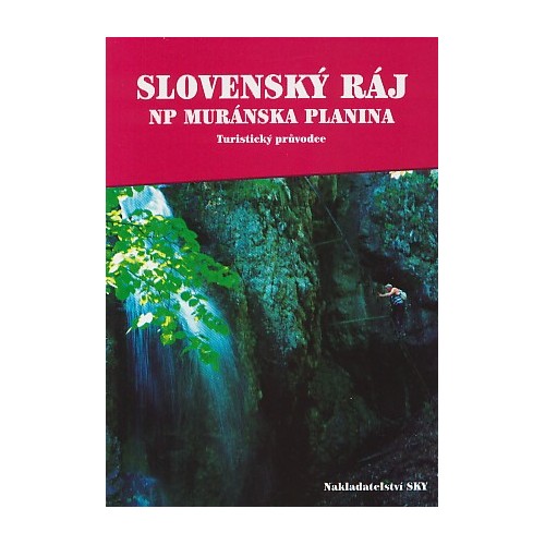 SLOVENSKÝ RÁJ, NP MURÁNSKA PLANINA