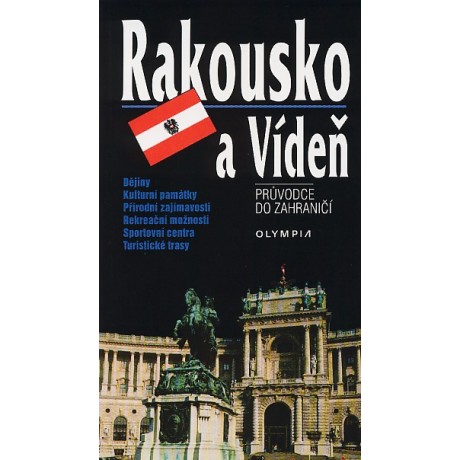 RAKOUSKO A VÍDEŇ